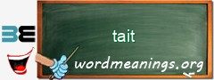 WordMeaning blackboard for tait